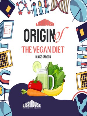 cover image of Origin of the Vegan Diet
